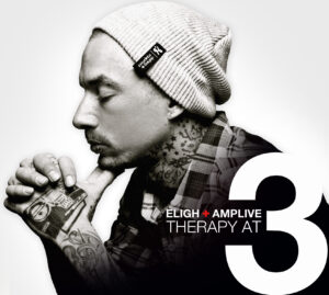 ELIGH＋AMPLIVE / Therapy At 3 Eligh & Amp Live – Therapy At 3 – HHV Mag
