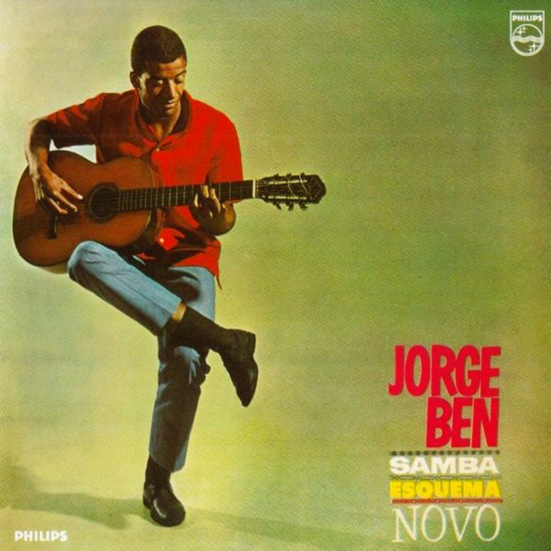 Jorge Ben – Samba Esquema Novo – HHV Mag