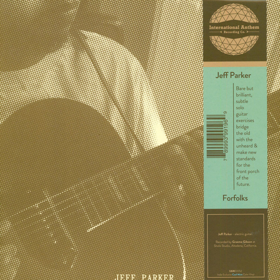 Jeff Parker – Forfolks – HHV Mag