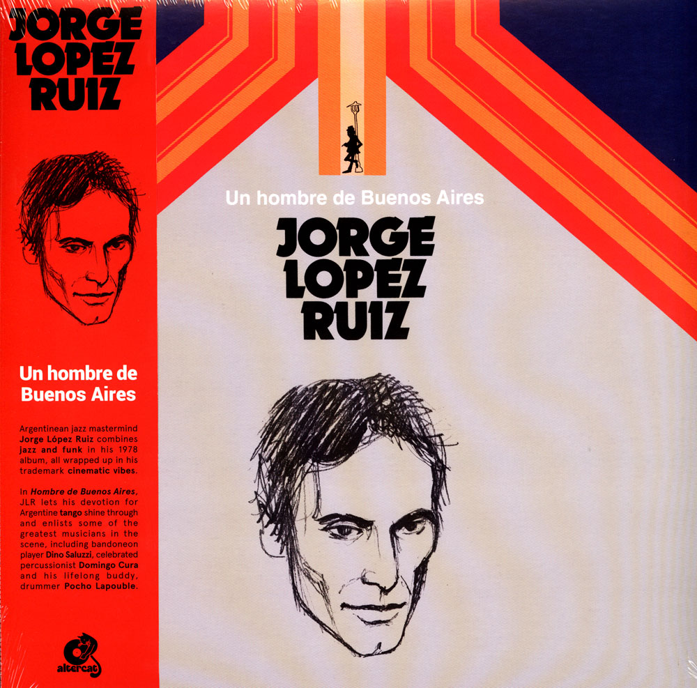 Jorge López Ruiz – Un Hombre De Buenos Aires – HHV Mag