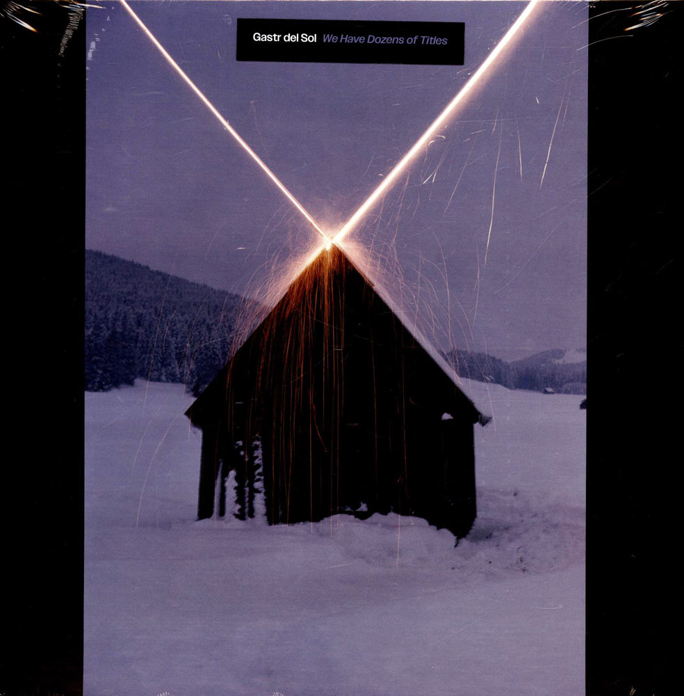 Gastr Del Sol – We Have Dozens Of Titles – HHV Mag
