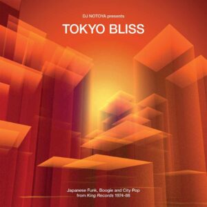 Various Artists – Tokyo Bliss: Japanese Funk, Boggie And City Pop