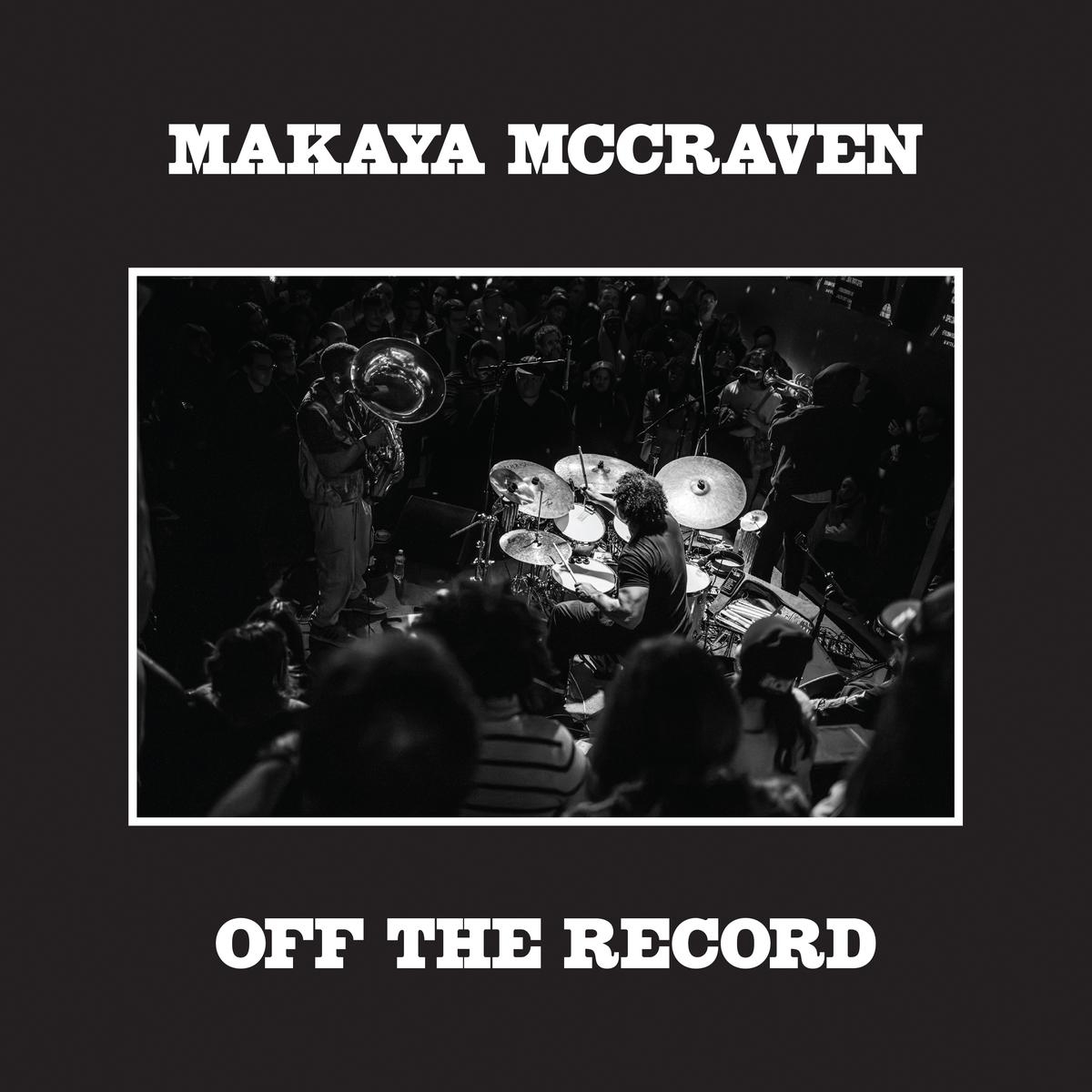 Makaya McCraven – Off The Record – HHV Mag